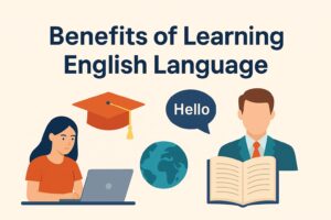 Illustration showing benefits of learning English language including education, communication, career, and global skills.