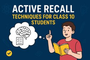 Class 10 student using active recall study technique with books and notes for better exam preparation